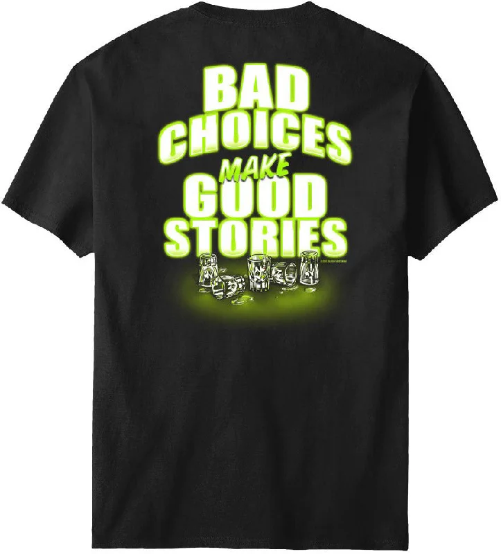 - Dog disposable foam shower gelBad Choices Good Stories T-shirt